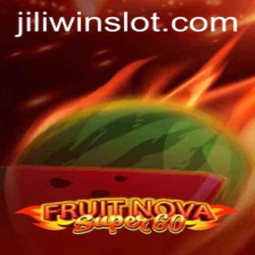 Discover the Excitement of FruitNovaSuper60: A Journey to Winning with Jili