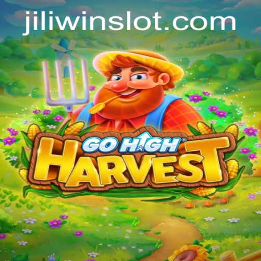 Exploring GoHighHarvest: Understanding the Jili Win Phenomenon