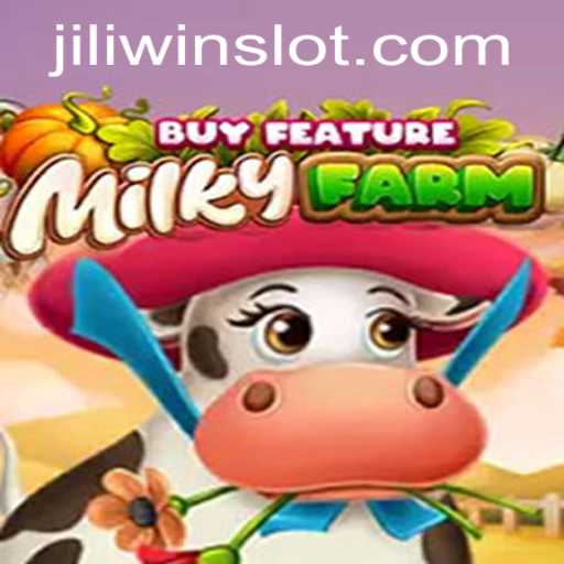 Exploring the Thrills of MilkyFarmBuyFeature with Jili Win